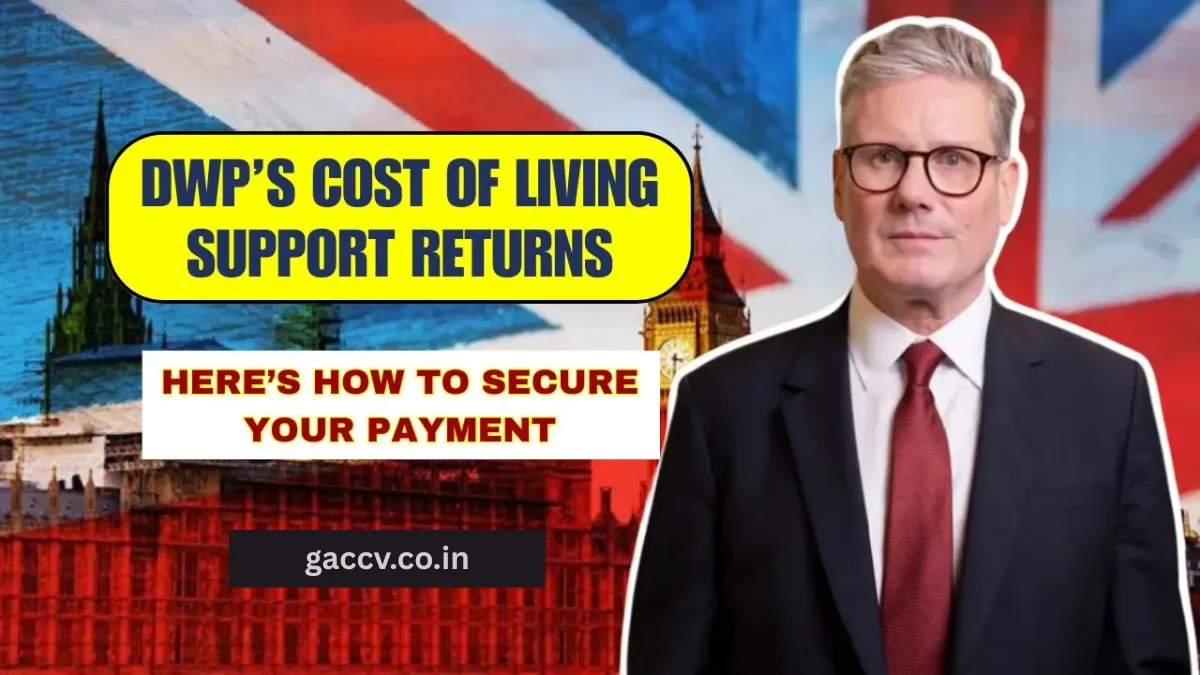 DWP’s Cost of Living Support Returns — Here’s How to Secure Your Payment